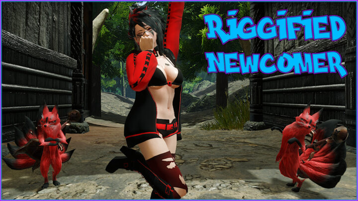 Riggified Newcomer