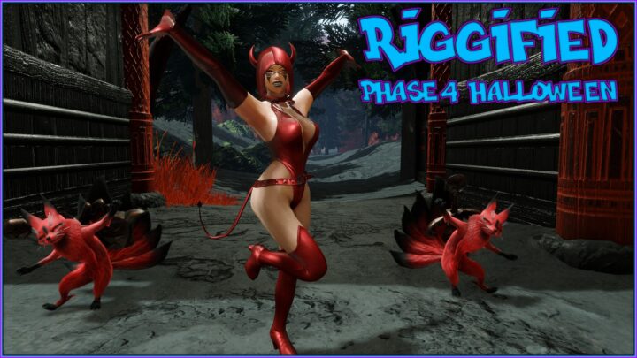 Riggified Phase 4 Halloween